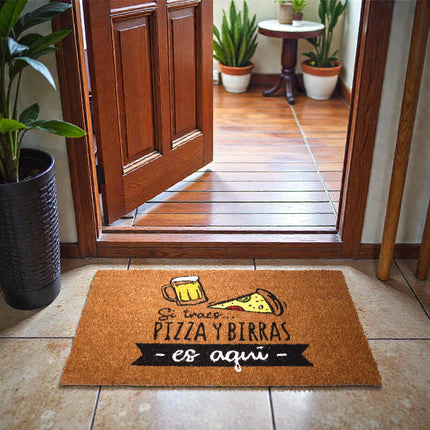 Felpudo de Coco Divertido “Si traes pizza y birras, es aquí” 70x40 cm Fibra de coco natural con base antideslizante PVC | Alfombrilla entrada interior/exterior protegido